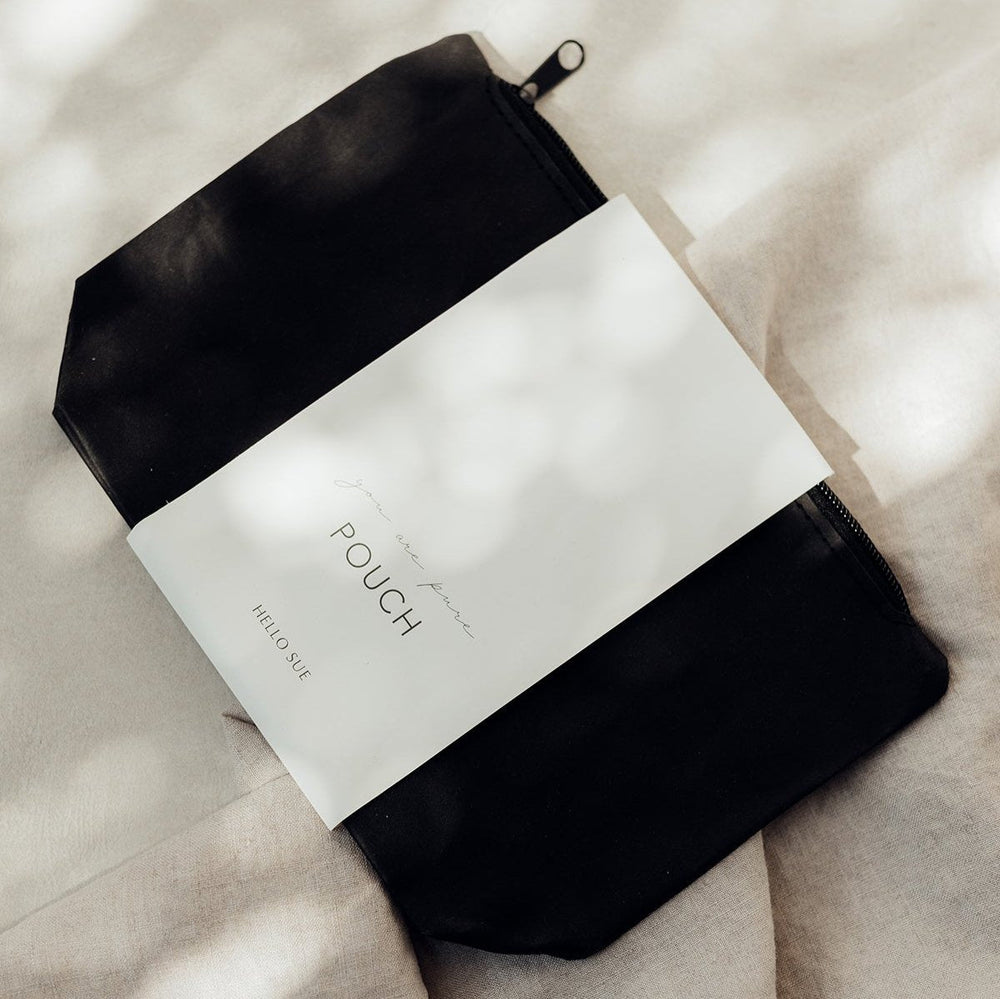 Pouch you are pure | Hello Sue