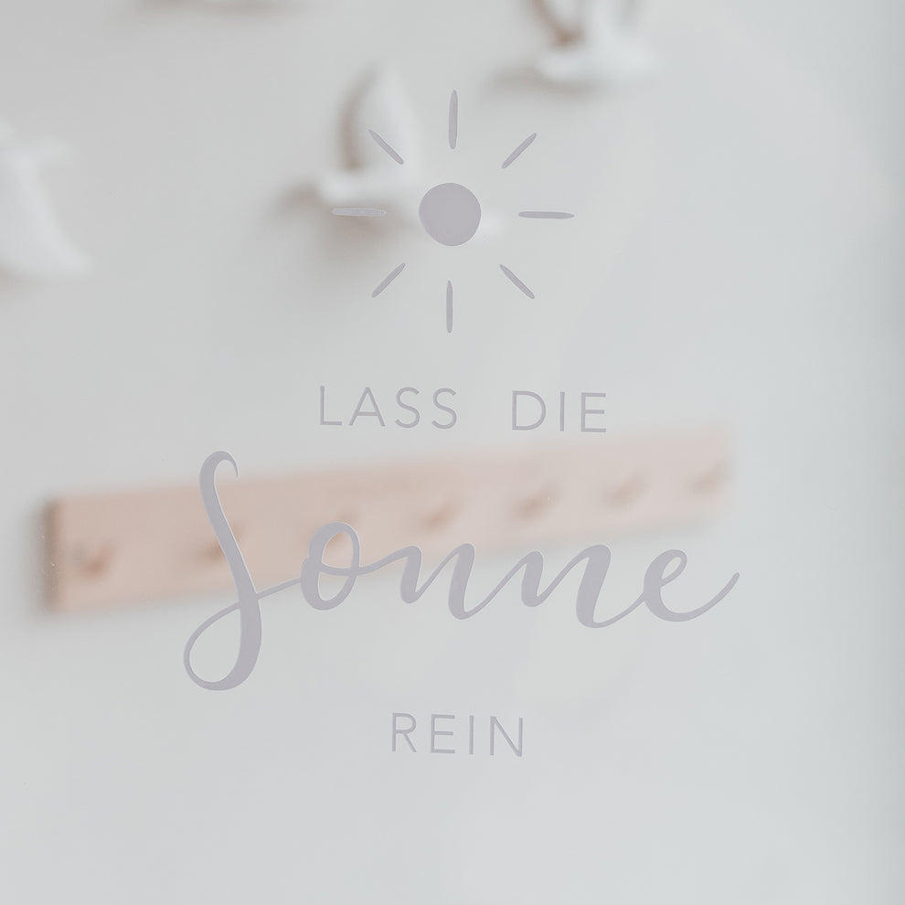 Wandsticker Lass die Sonne rein
