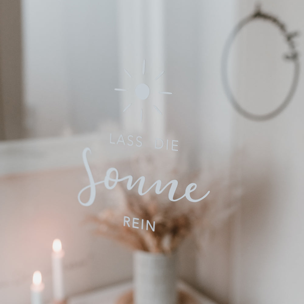 Wandsticker Lass die Sonne rein